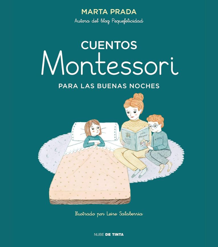 Cuentos Montessori para las buenas noches Relatos para compartir antes de dormir que promueven la calma y conexión emocional.